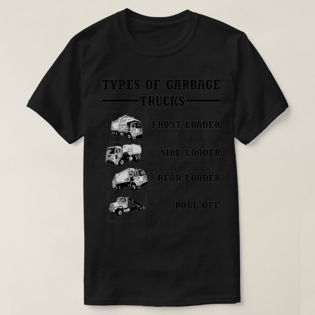 Camiseta Cool Types of Garbage Trucks  (Diseño del anverso)