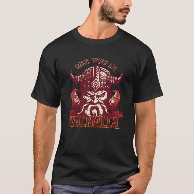Camiseta Cool Unique See You in Valhalla Viking For Him (Anverso)