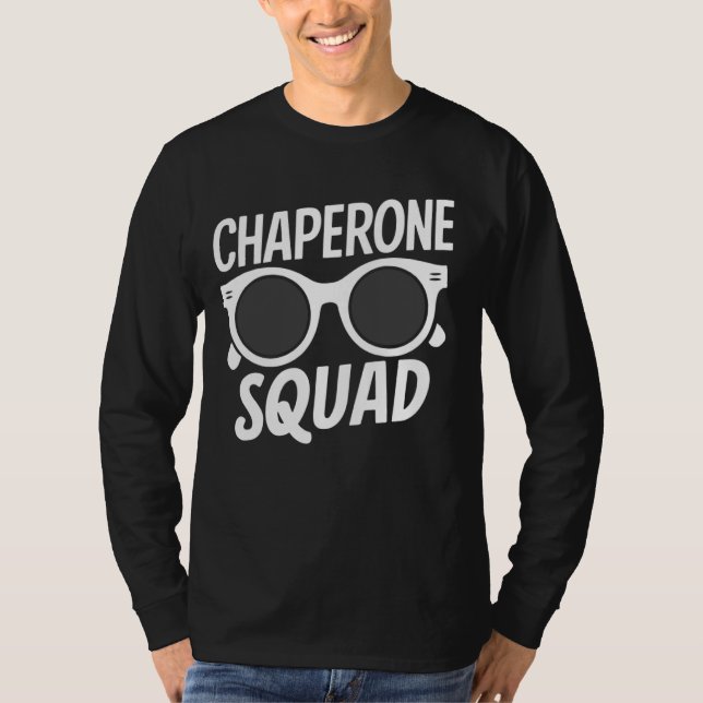 Camiseta Coolest Chaperone Squad Funny Parent Mating for (Anverso)