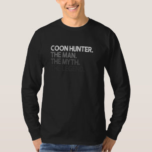 Camiseta Coon Hunter Racoon Cazando La Leyenda Del Mito Del