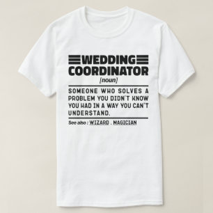 Camiseta Coordinador de Bodas Sustantivo Consultor Nupcial 