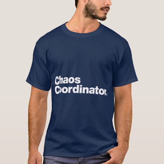 Camiseta Coordinador de Caos divertido (Anverso)