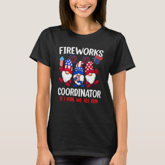 Camiseta Coordinador De Fuegos Artificiales Si Corro Todos 