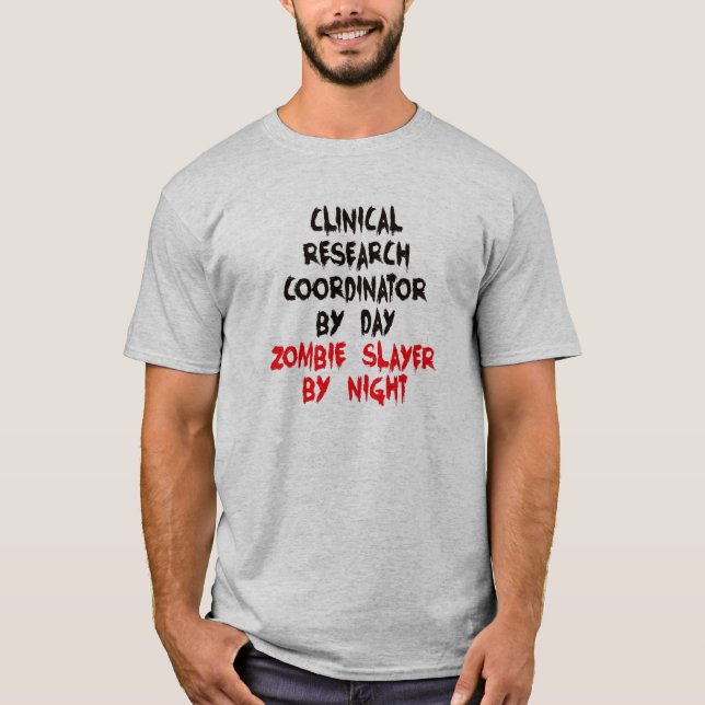 Camiseta Coordinador de investigaciones clínicas Chiste Zom (Anverso)