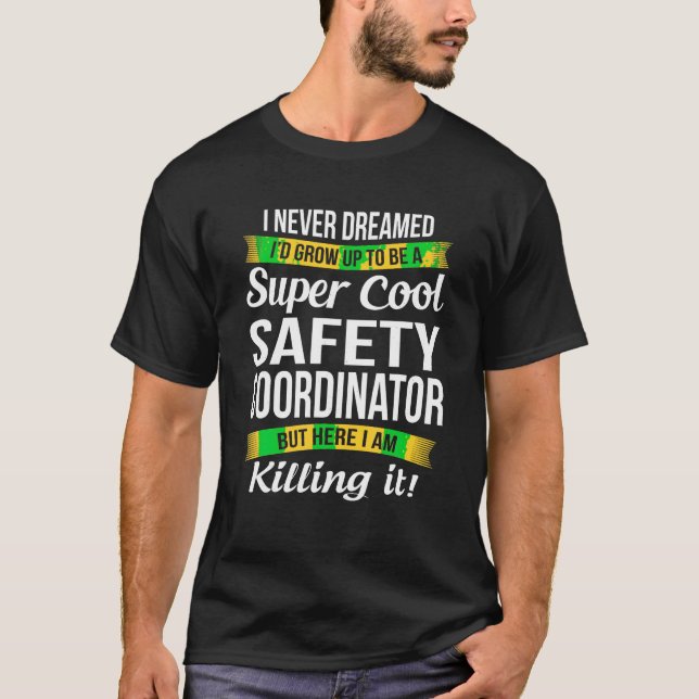 Camiseta Coordinador de seguridad Shirt Gracioso Gift T Shi (Anverso)