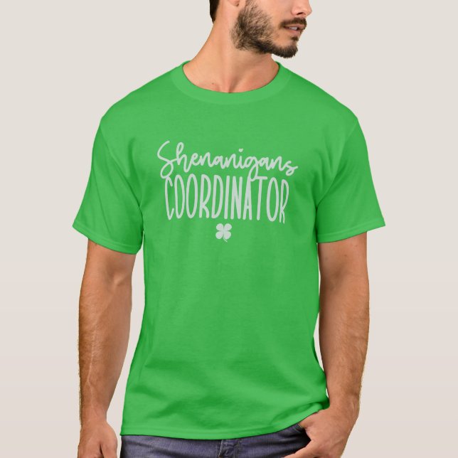 Camiseta Coordinador de Shenanigans, Funny St Patrick's Day (Anverso)