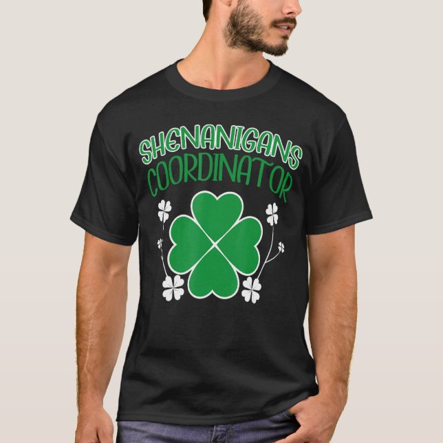 Camiseta Coordinador de Shenanigans Funny St Patricks Day 2 (Anverso)