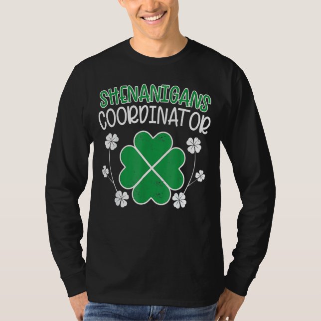 Camiseta Coordinador de Shenanigans Funny St Patricks Day T (Anverso)