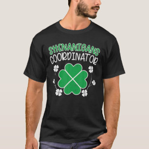 Camiseta Coordinador de Shenanigans Funny St Patricks Day T