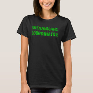 Camiseta Coordinador de Shenanigans Profesor Funny St Patri