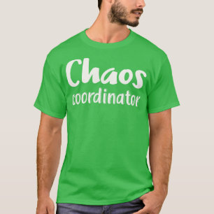 Camiseta Coordinador del caos