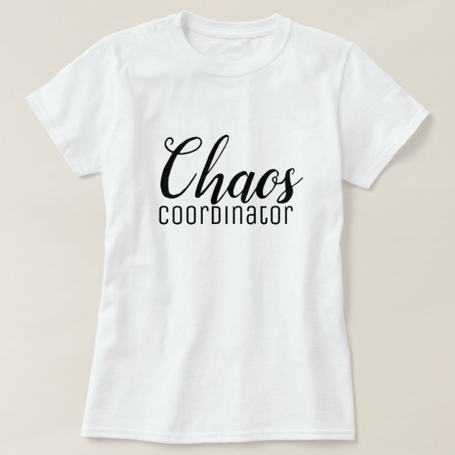 Camiseta Coordinador del caos (Diseño del anverso)