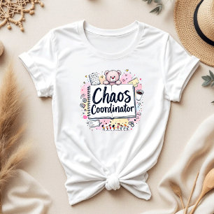 Camiseta Coordinador del caos   Mama Life   Dia divertida d