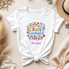Camiseta Coordinador del caos | Mama Life | Gracioso regalo