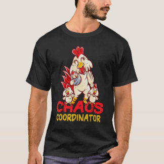 Camiseta Coordinadora de Caos de Mamá Pollo Mamá Gallina Ma