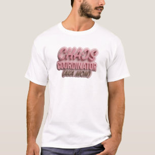 Camiseta Coordinadora de Caos Rosa Expresivo Mamá Personali