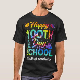 Camiseta Coordinadora De Pruebas Feliz Día 100 de la Escuel