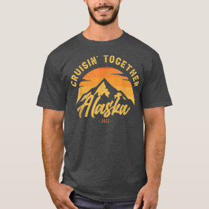 Camiseta Coordinando a la familia Cruisin' Together Alaska 