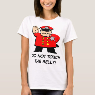 Camiseta Cop dice: "¡No toques el vientre!"