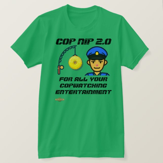 camiseta "COP NIP 2.0" (Anverso del diseño)