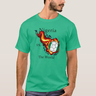 Camiseta Copa Mundial - Nigeria versus la bola de fuego del