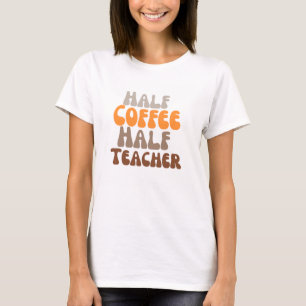 Camiseta Copia de medio profesor de café