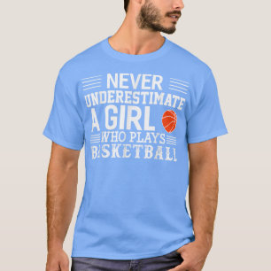 Camiseta Copia de Nunca subestimar a un Chica que juega en 