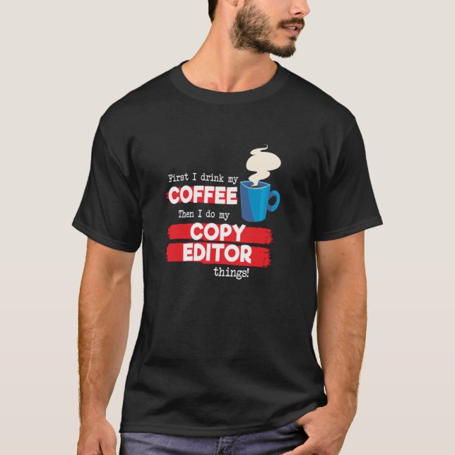 Camiseta Copiar el editor y la valoración del café (Anverso)