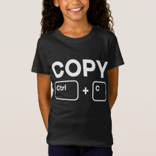 Camiseta Copiar Pegar Ctrl-C Ctrl-V Papi mamá Matar hijos