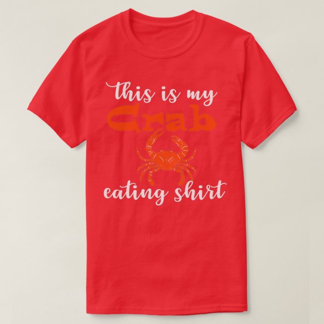 Camiseta Copie de Copie de This is My Crab Come (Diseño del anverso)
