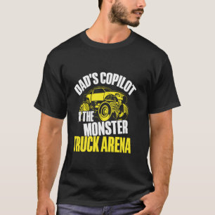 Camiseta Copiloto de papá en el Monster Truck Arena Monster
