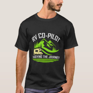 Camiseta Copiloto De Rv Disfrutando Del Viaje Trailer Rv