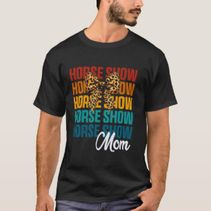 Camiseta Coqueta Arco Caballo Show Mamá Lindo Equitación Ma