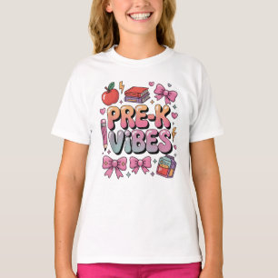 Camiseta Coqueta de vibraciones pre-k vuelve a la escuela