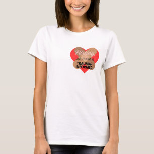 Camiseta Coqueteo, Pero Hacerlo Con Banda Informada De Trau