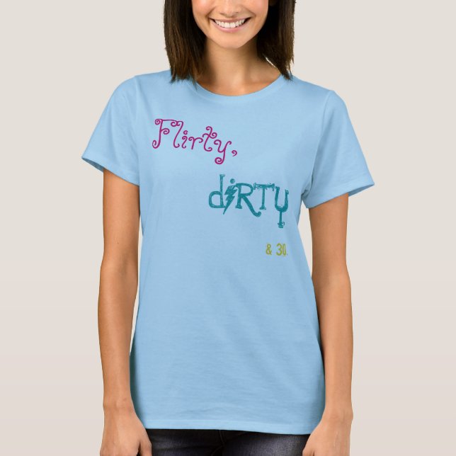 Camiseta Coqueto, dirty&30. (Anverso)