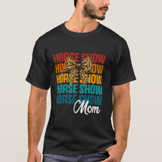 Camiseta Coquette Bow Horse Show Mom Cute Ecuestres Mother