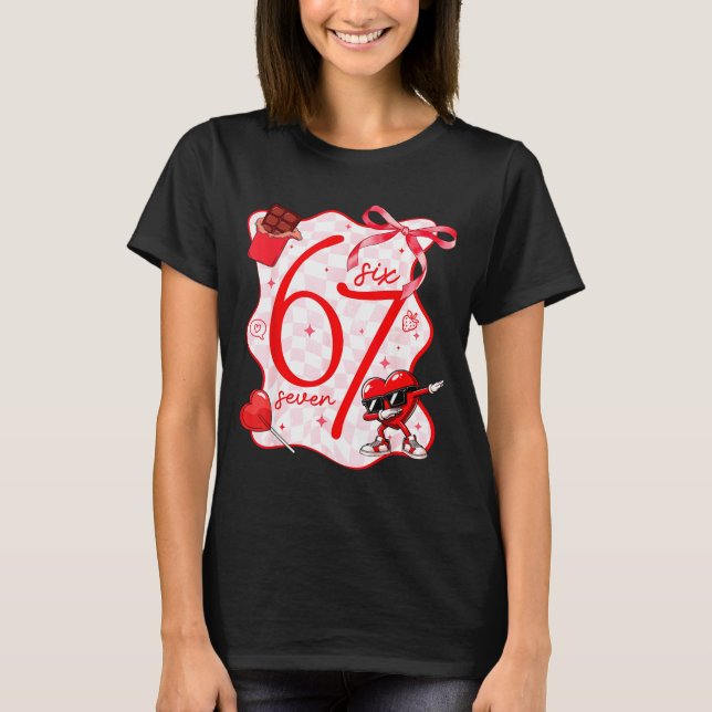 Camiseta Coquette Bow Six Seven 67 Meme Dabbing Heart Valen (Anverso)