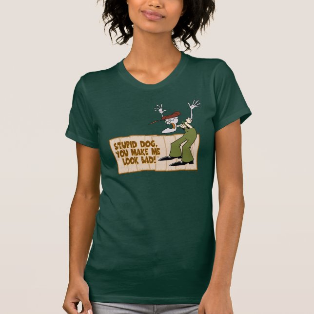 Camiseta Coraje al perro cobarde | Me Haces Parecer Malo! (Anverso)