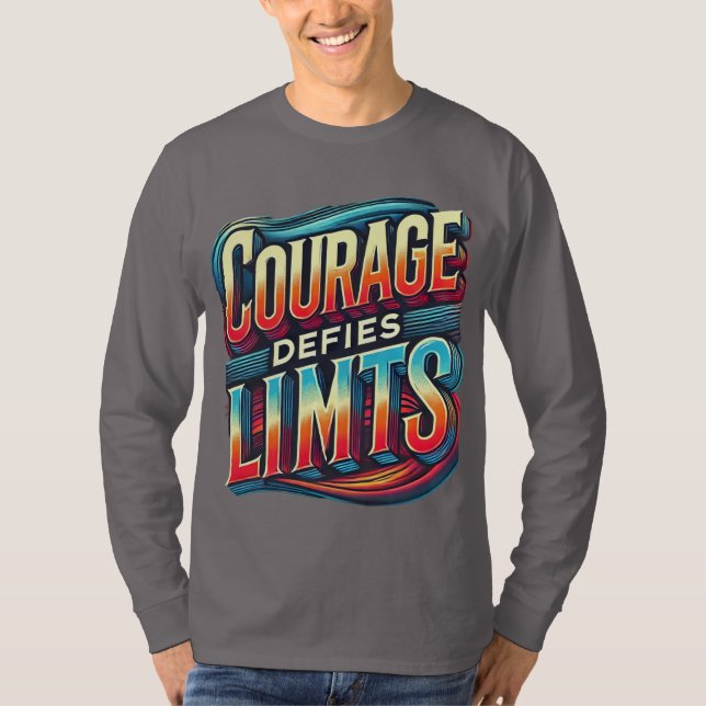 Camiseta Coraje desafía límites de manga larga (Anverso)