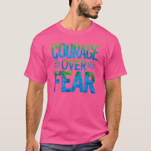 Camiseta Coraje sobre miedo