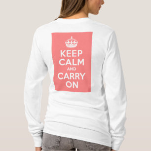 Camiseta Coral Claro Mantén la Calma y Sigue Adelante
