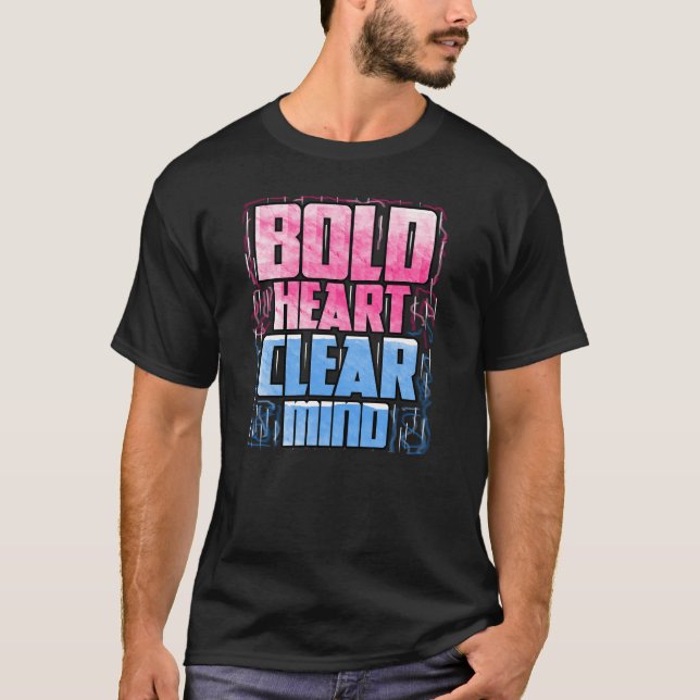 Camiseta Corazón audaz, mente clara (Anverso)