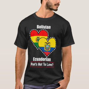 Camiseta Corazón Boliviano Ecuatoriano Banderas Qué No Amar