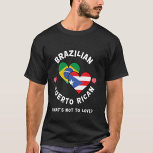 Camiseta Corazón brasileño puertorriqueño Qué hay que no am
