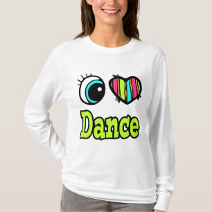 Camiseta Corazón de ojos brillante me encanta la danza