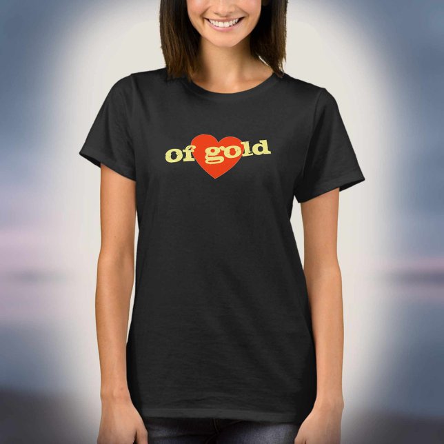 Camiseta ¡Corazón de oro! Diseño del corazón rojo. (Subido por el creador)