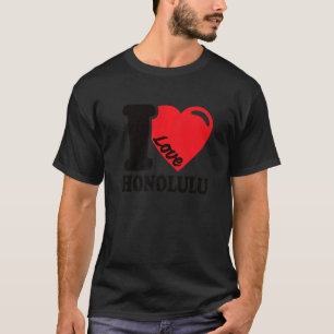 Camiseta Corazón Honolulu Hermosa Hawaii Aloha I Love Ho