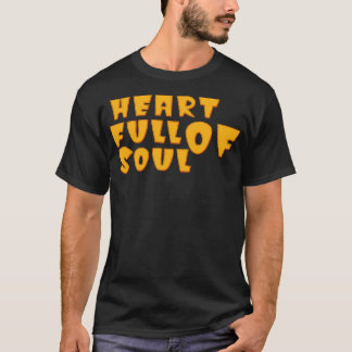 Camiseta Corazón lleno de alma