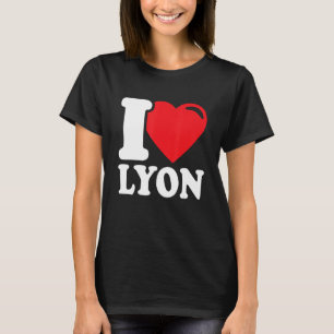 Camiseta Corazón Lyon Hermosa ciudad de Lyon Amo Lyon
